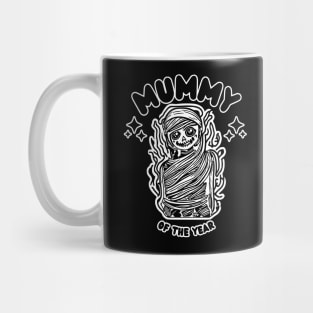 MUMMY of the YEAR Halloween Mug